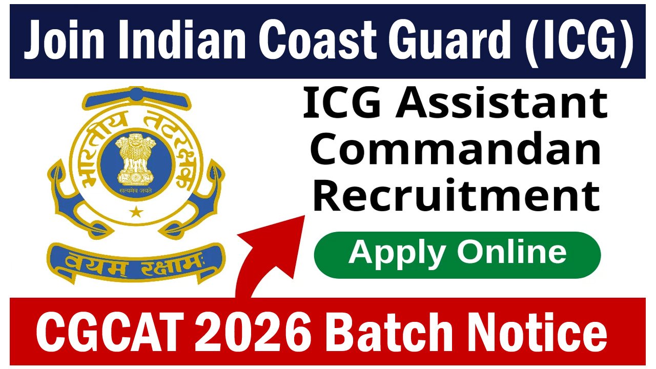 Indian Coast Guard Assistant Commandant Recruitment 2024