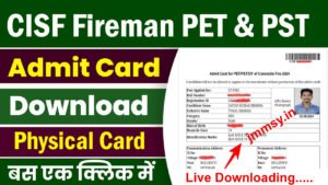 CISF Fireman Admit Card 2024