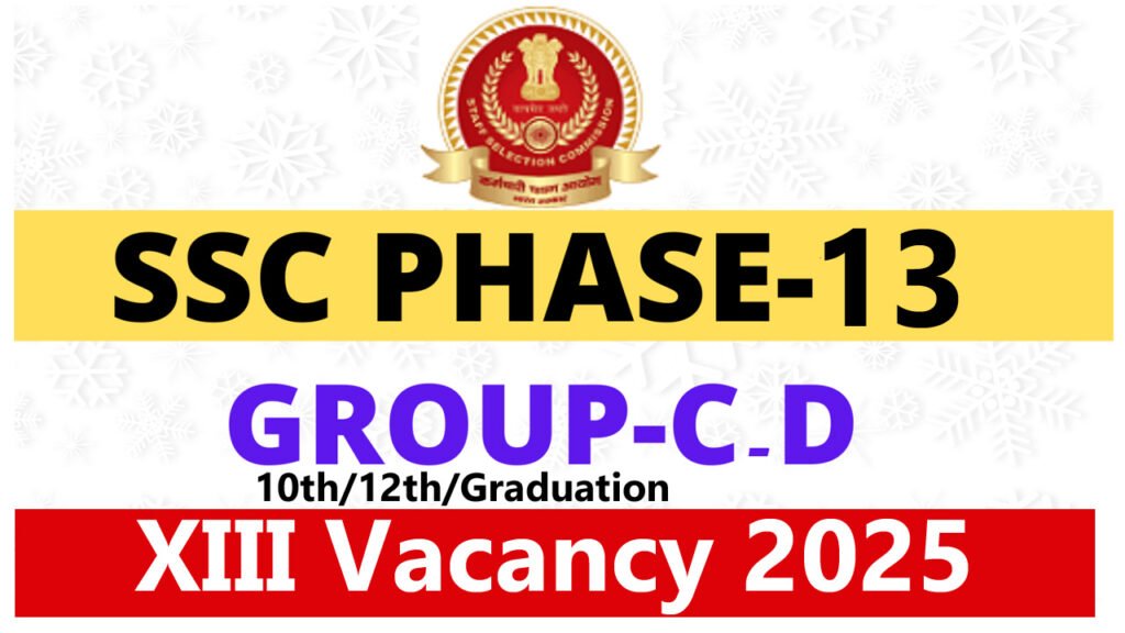 SSC Selection Post Phase 13 Recruitment 2025