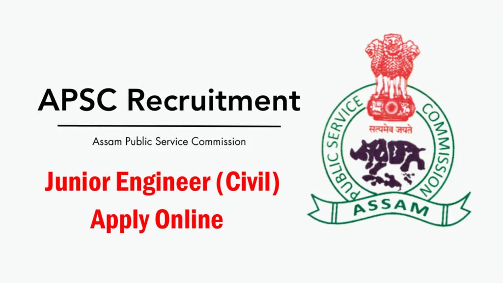 APSC JE Recruitment 2025