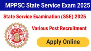 MPPSC State Service Online Form 2025
