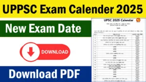 UPPSC Exam Calendar 2025