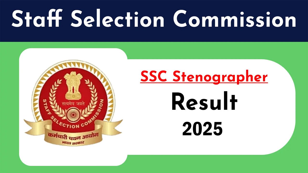 SSC Stenographer Result 2025