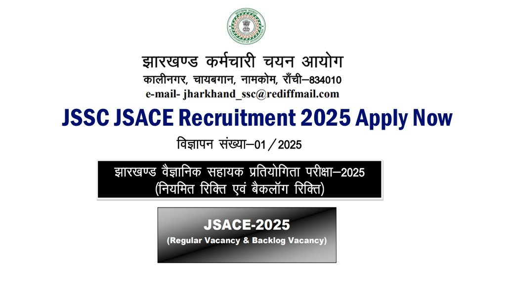 JSSC JSACE Recruitment 2025