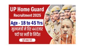 UP Home Guard Vacancy 2025