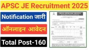 APSC Junior Engineer Recruitment 2025