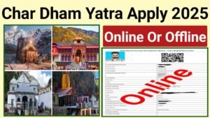 Char Dham Yatra Registration 2025