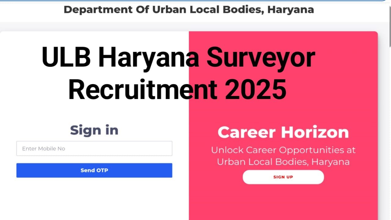 ULB Haryana Surveyors Recruitment 2025