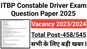 ITBP Constable Driver Exam Question Paper 2025