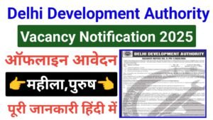 DDA Executive And Chief Engineer Vacancy 2025