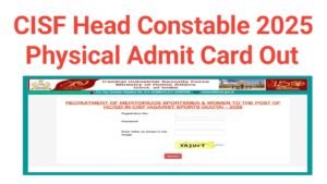 CISF Head Constable Sports Quota Physical Admit Card 2025