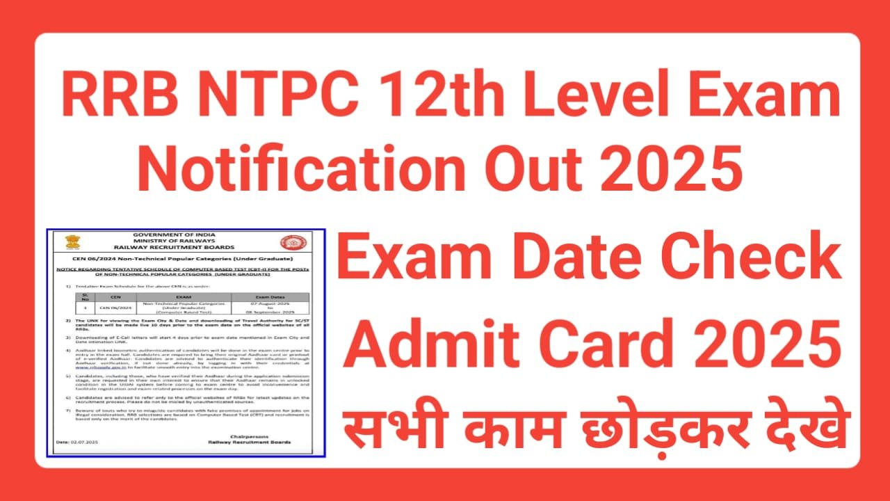 RRB NTPC 12th Level Exam Notification 2025